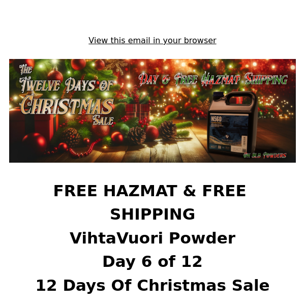 FREE Hazmat and FREE Shipping on Vihtavuori Products - Day 6 of 12 Days Of Christmas Sale