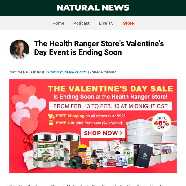 The Health Ranger Store's Valentine's Day Event is Ending Soon