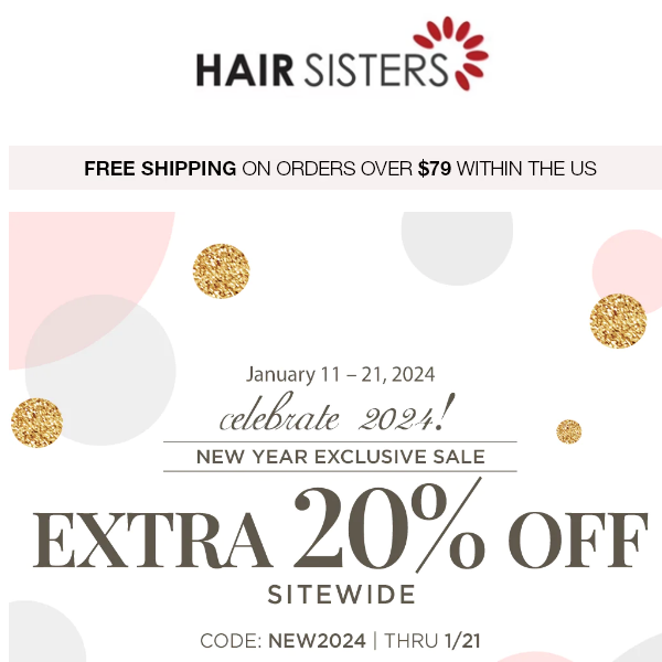 NEW YEAR EXCLUSIVE SALE|SITEWIDE EXTRA 20% OFF!