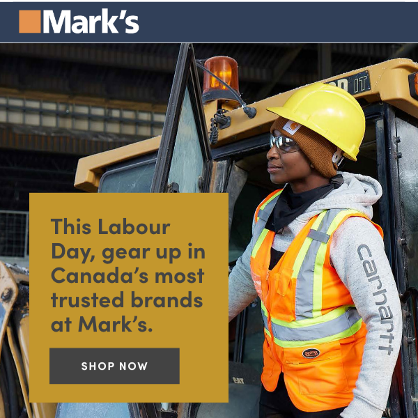 Gear up in Canada's most trusted brands at Mark's.