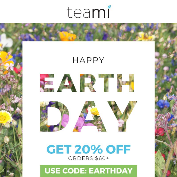 Let's celebrate Earth day early with 20% OFF! 🌍