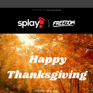 Happy Thanksgiving from Splay 🦃 🧡