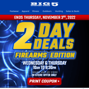 [IN-STORE ONLY] ❗❗ Firearms, Ammo, Hunting Gear Savings ❗ 2 Days Only