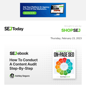 SEJ Today: How To Conduct A Content Audit Step-By-Step