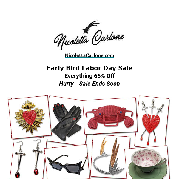 66% OFF EVERYTHING EARLY BIRD LABOR DAY SALE
