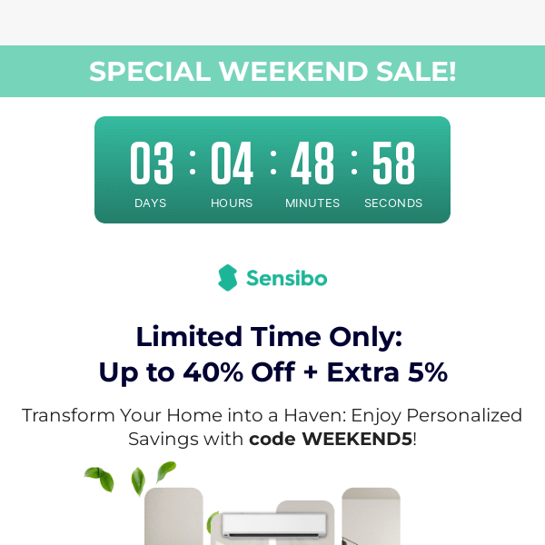 💥 Special Weekend Sale: Up to 40% Off + Extra 5% with Coupon Inside