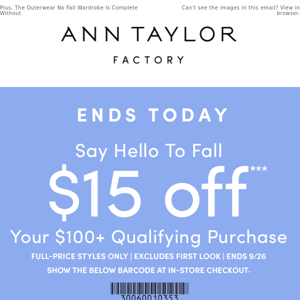 Last Day: $15 Off Your Qualifying $100+ Purchase