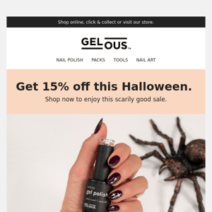 BOO! Get 15% off everything 👻