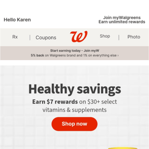 [[ You'll get $7 Walgreens Cash rewards for spending $30 on select vitamins & supplements ]] Here's something to improve your Friday