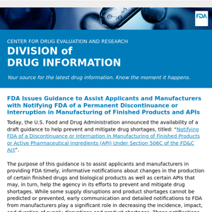 FDA Issues Guidance to Assist Applicants and Manufacturers with Notifying FDA of a Permanent Discontinuance or Interruption in Manufacturing of Finished Products and APIs – Drug Information Update