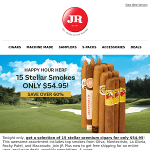 🍺 Happy Hour Herf: 15 premium cigars only $54.95