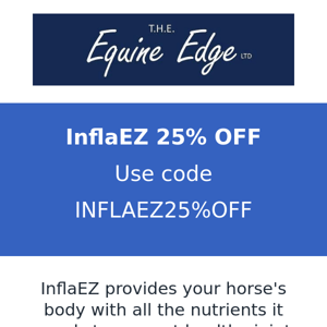 Copy of Does your horse suffer from stiff joints? InflaEZ can help in supporting your horse's natural functionality.