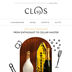 Discover the Clos19 Loyalty Program for exclusives, gifts and private sales