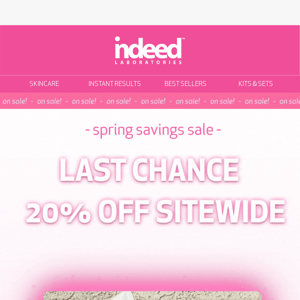 🌸LAST CHANCE: 20% Off Spring Skincare Must-Haves!