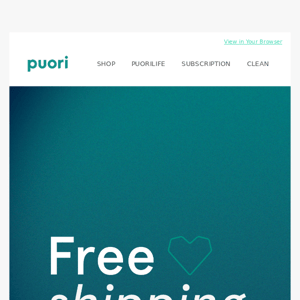 Puori – Free Shipping weekend ends tomorrow!