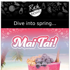 Mai Tai is back on 3/13! 😎