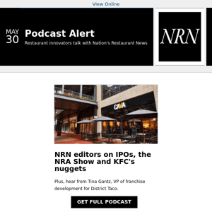 NRN editors on IPOs, the NRA Show and KFC's nuggets