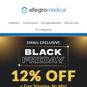 The Black Friday Sale Has Arrived! 🎉 - Allegro Medical