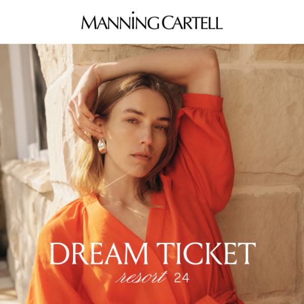 New Collection • Resort 24, Dream Ticket