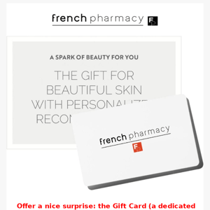 Offer a Frenchpharmacy prepaid Gift Card to your loved one