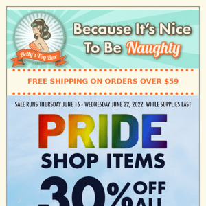 Betty's Pride shop SALE