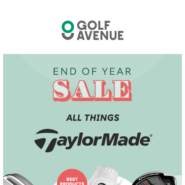 Save on the best products from TaylorMade this End of Year Sale