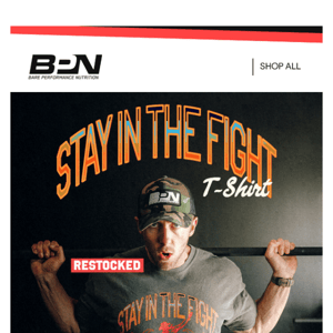STAY IN THE FIGHT RESTOCK IS HERE!