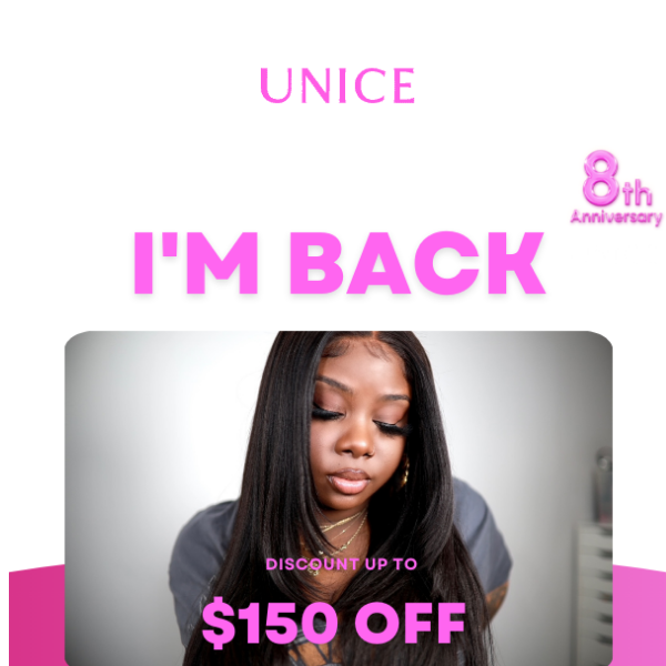Limited Time Back- Use Code "UN8" to Enjoy Up to $150 off On Your Order