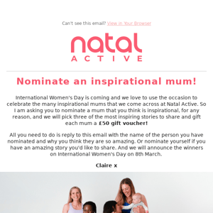 Who are your inspirational Mums?