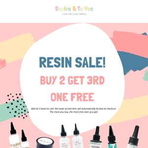Buy 2 Resin and Get 3rd one FREE!