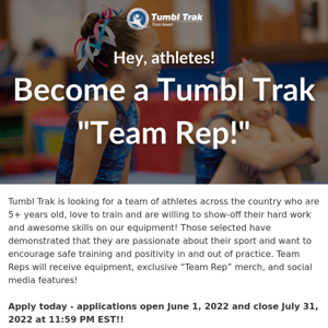 Become a Tumbl Trak "Team Rep" 💙