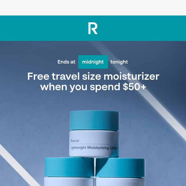 Free travel size moisturizer event ends at midnight ⏰