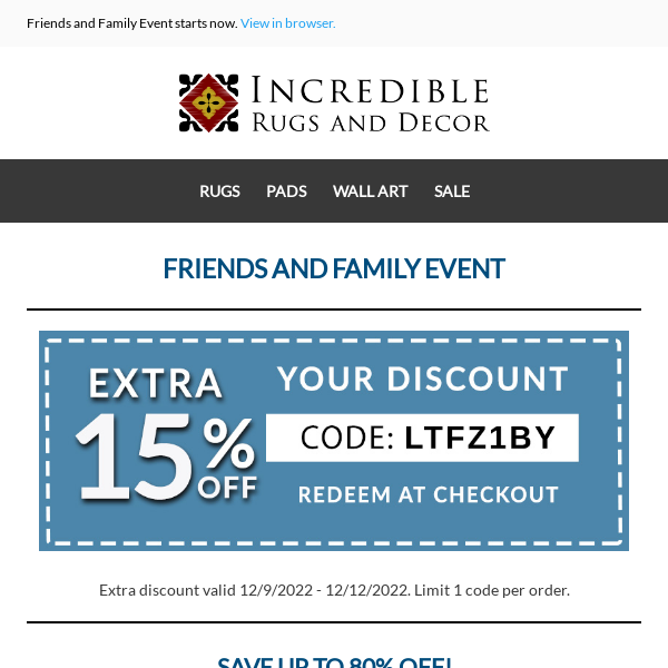 Friends and Family15% Off with Free Shipping! Limited time only.