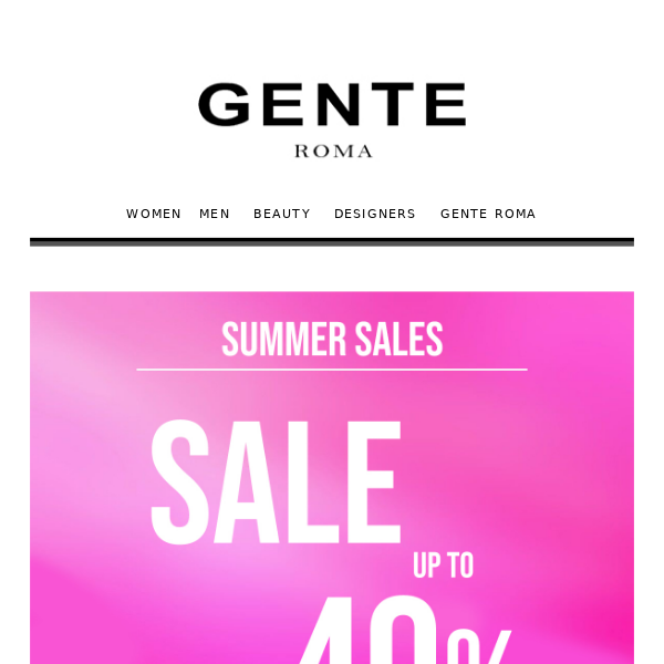 SUMMER SALES | UP TO 40% OFF