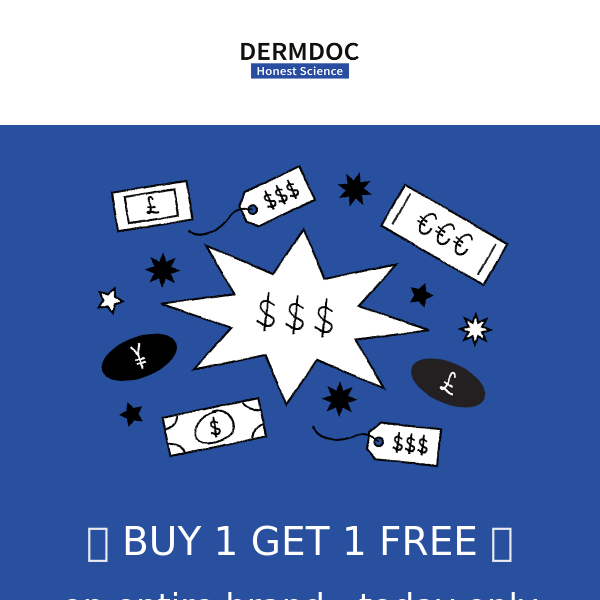 Buy 1 Get 1 Free on DermDoc