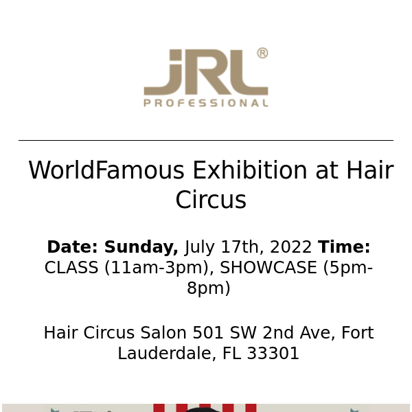 JRL WorldFamous Exhibition at Hair Circus