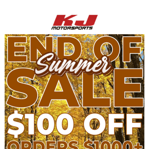 Save $100 during our end of summer sale!