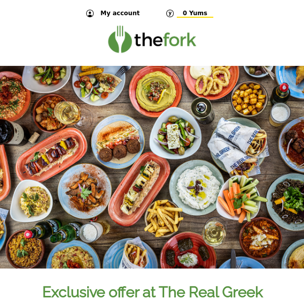 The Real Greek: enjoy 50% off food! - The Fork Uk