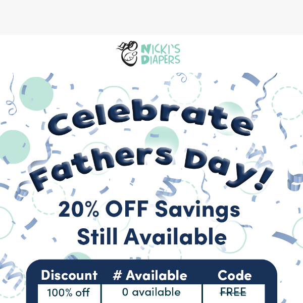 20% OFF Fathers Day Savings Almost Gone!