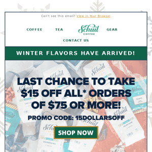 Last chance for $15 off! ❄️