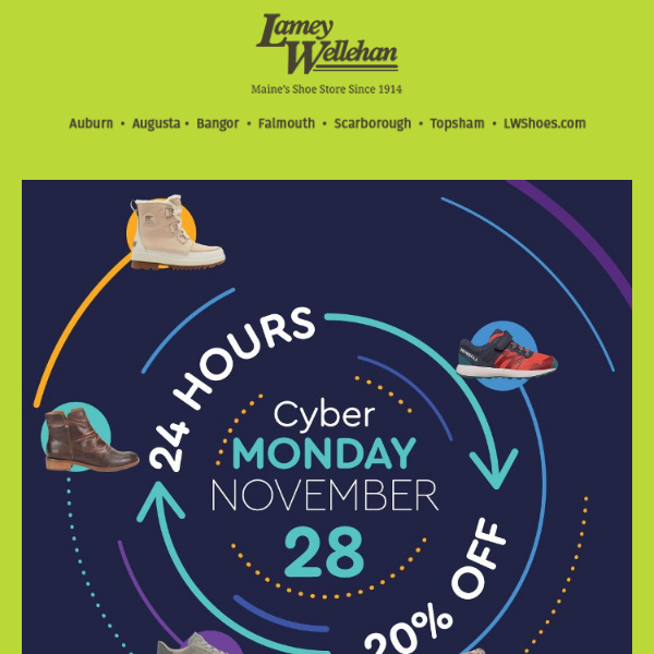 Cyber Monday Savings today at Lamey Wellehan Shoes