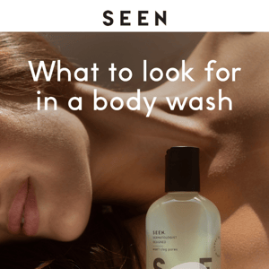 What to look for in a body wash