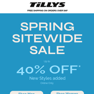 40% Off ☀️ Spring Sitewide Sale