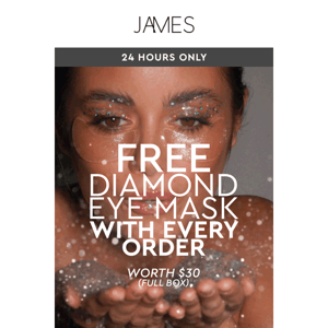 FREE Diamond Eye Mask with EVERY order (worth $30)