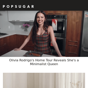 Olivia Rodrigo's Home Tour Reveals She's a Minimalist Queen