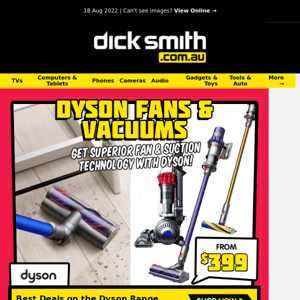 Dyson Range from $399 | Vacuums, Fans, Accessories & More!