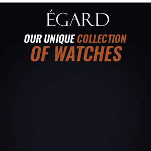 What’s so special about Égard?