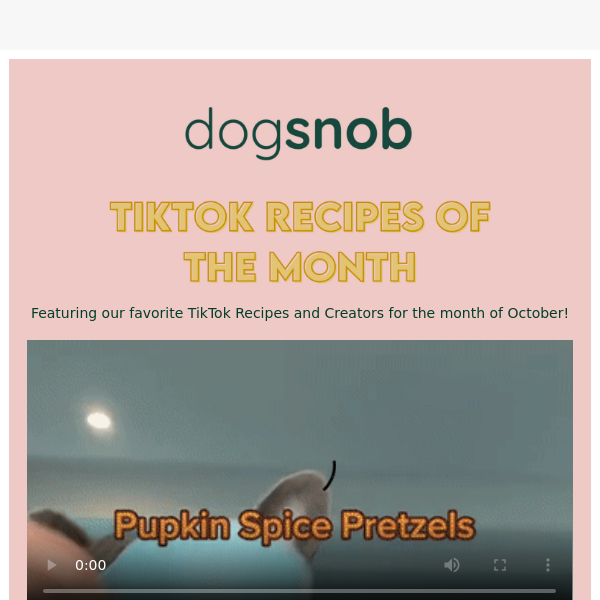 Dogsnob's Recipes of the Month