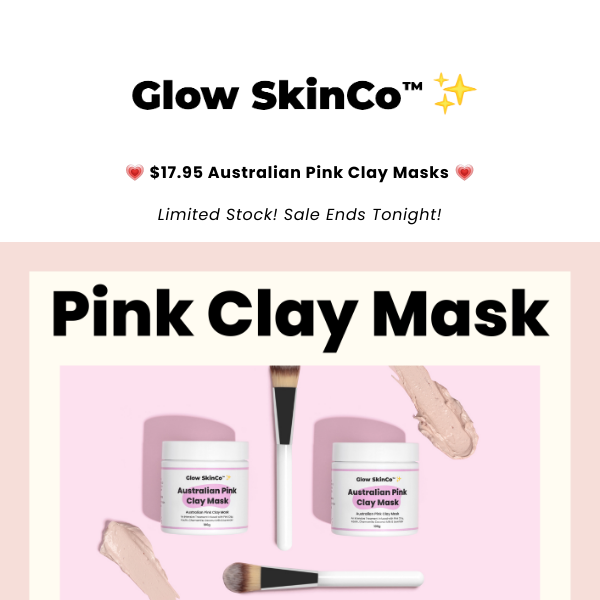 🚨 $17.45 Australian Pink Clay Mask 🚨 Over 50% Off!
