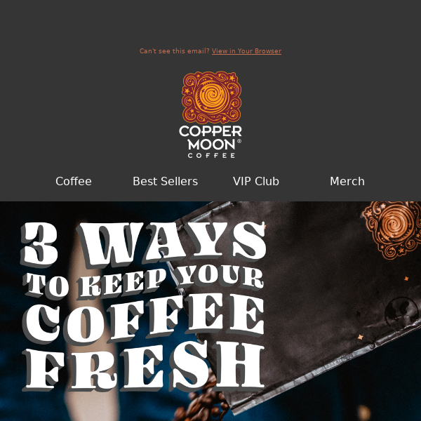 Keep your coffee fresh! ✨